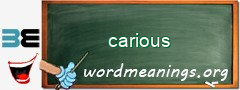 WordMeaning blackboard for carious